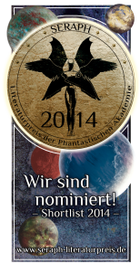 Literatur-Förderpreis SERAPH Seraph 2014 Button hoch SL